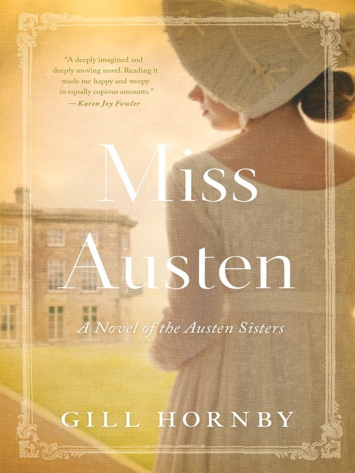 Title details for Miss Austen by Gill Hornby - Available